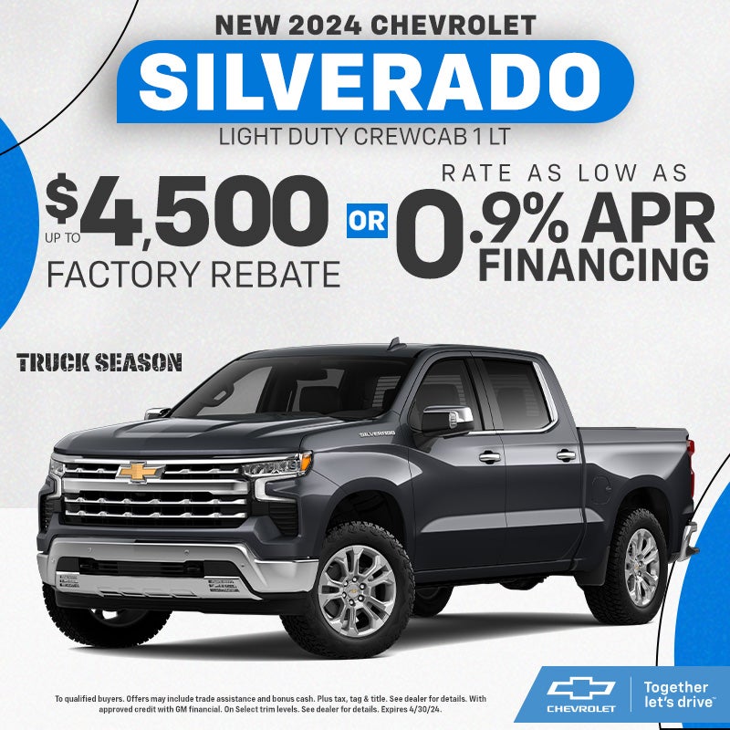 2024 Chevrolet Light Duty up to $4500 rebate or rates 0.9% 